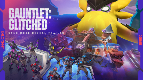 VALORANT Gauntlet Glitched official promotional artwork