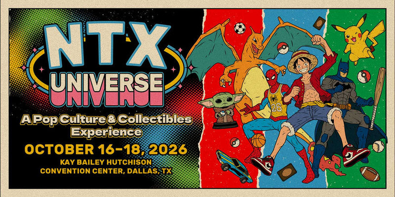 Official NTX Universe 2026 Dallas convention promotional banner